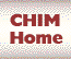  CHIM Home